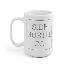 Load image into Gallery viewer, Side Hustle Co-Original 11/15oz Mug
