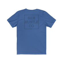 Load image into Gallery viewer, Side Hustle Co-Original Combo Unisex Jersey Short Sleeve Tee
